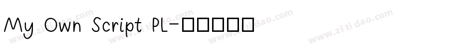 My Own Script PL字体转换